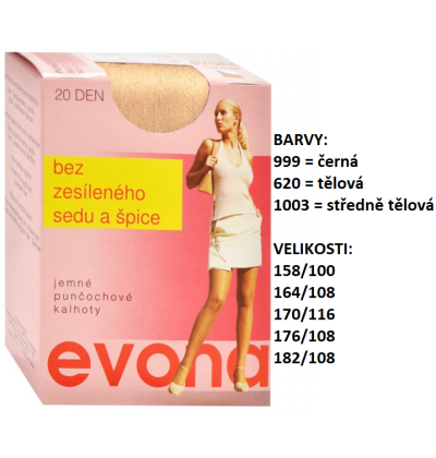 EVONA-ULRIKA bez zesíleného sedu a špice